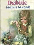 Debbie Learns to Cook