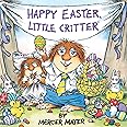 Happy Easter, Little Critter (Little Critter): An Easter Book for Kids and Toddlers