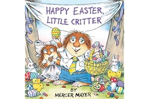 Happy Easter, Little Critter (Little Critter): An Easter Book for Kids and Toddlers