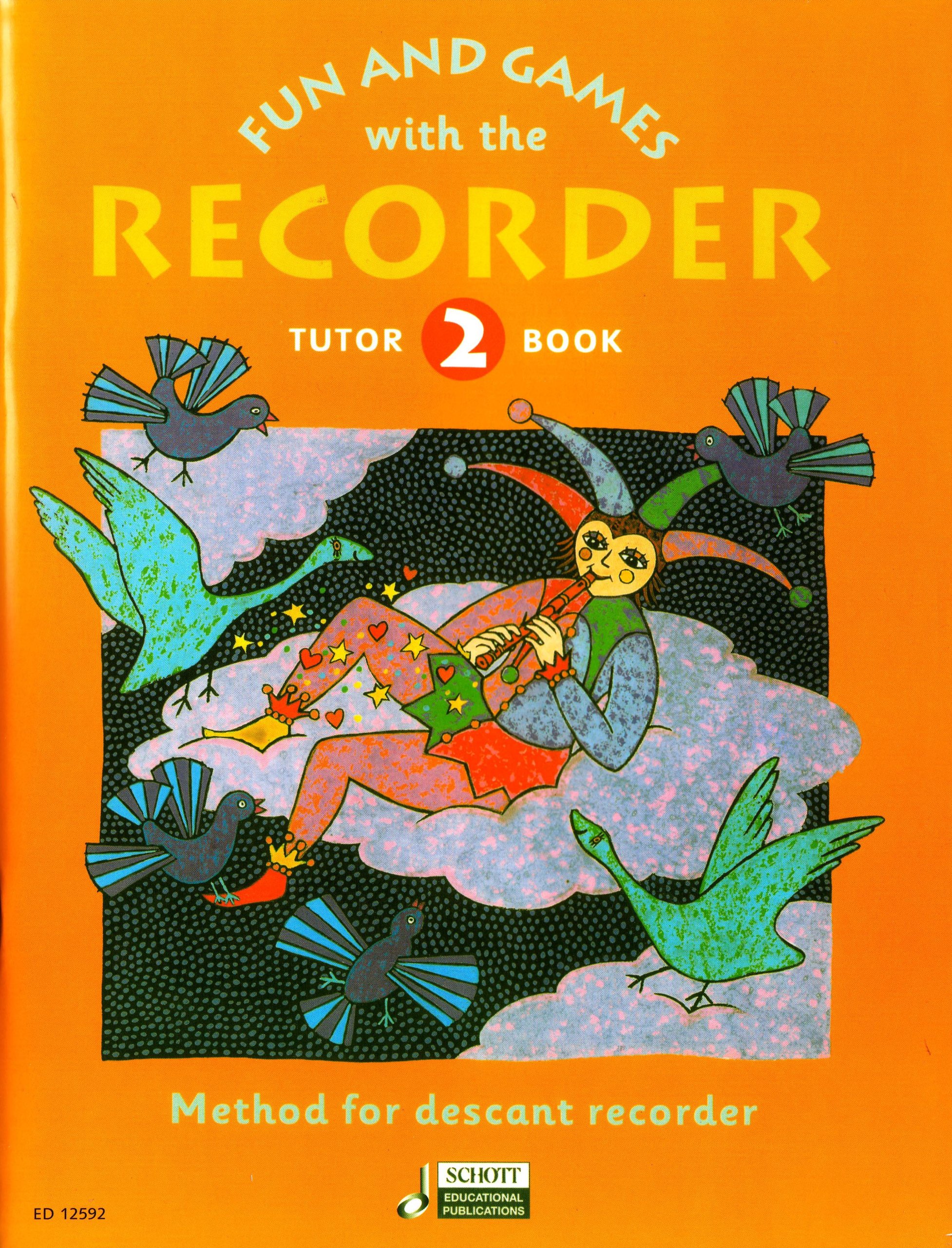 Fun and Games with the Recorder Tutor Book 2 - Method for descant recorder