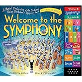 Welcome to the Symphony: A Musical Exploration of the Orchestra Using Beethoven's Symphony No. 5