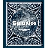 Galaxies: Inside the Universe's Star Cities