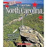 North Carolina (A True Book: My United States)