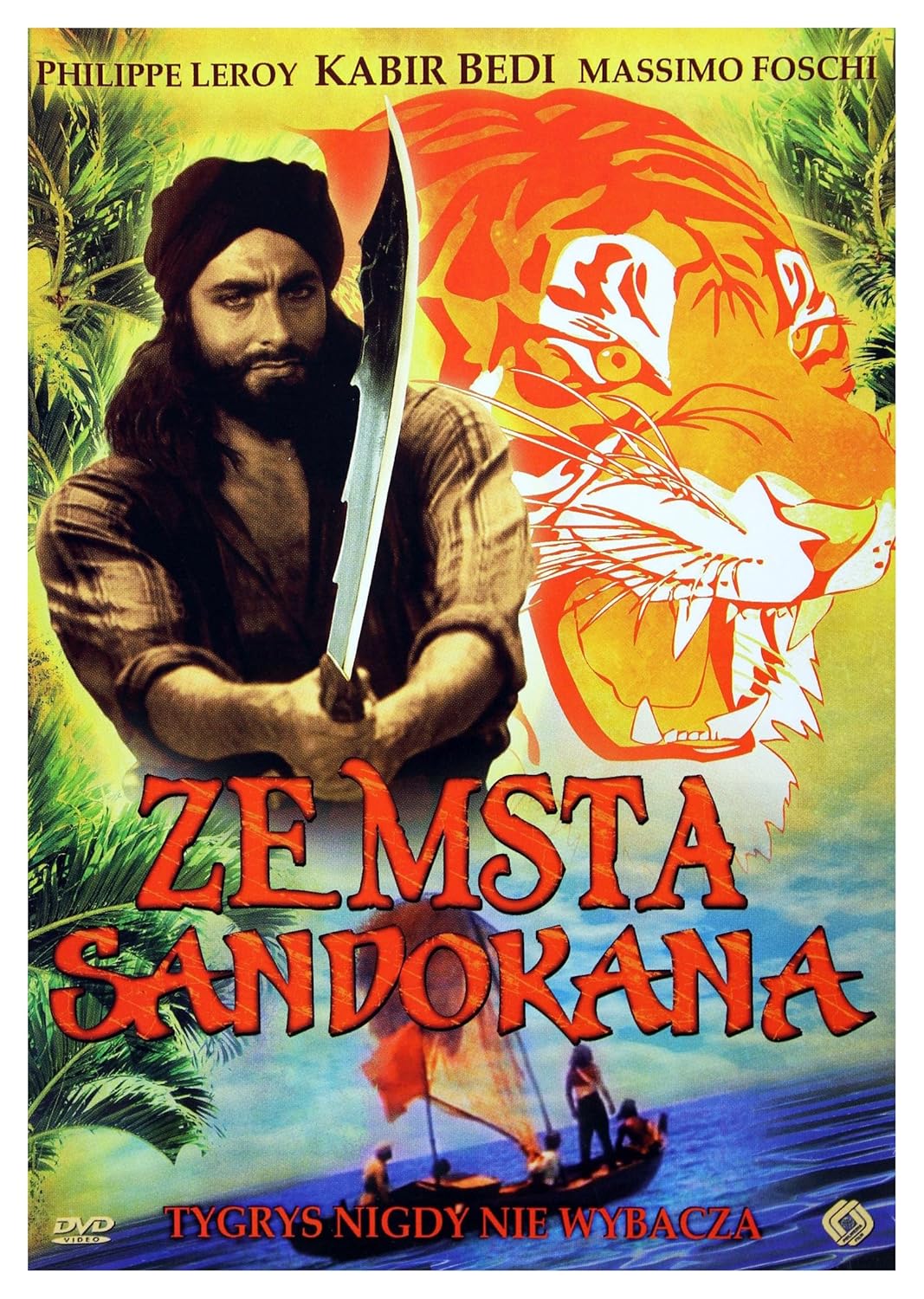 La Tigre è Ancora Viva Sandokan Alla Riscossa