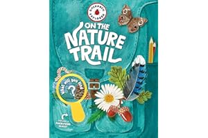 Backpack Explorer: On the Nature Trail: What Will You Find?