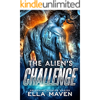 The Alien's Challenge: A SciFi Alien Warrior Romance (Drixonian Warriors Book 6) book cover