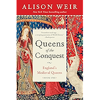 Queens of the Conquest: England's Medieval Queens Book One book cover