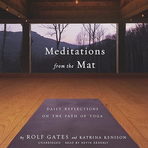 Download Meditations from the Mat: Daily Reflections on the Path of Yoga PDF