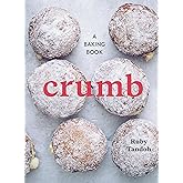 Crumb: A Baking Book
