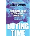 Buying Time: The Delayed Crisis of Democratic Capitalism