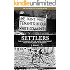 Settlers: The Mythology of the White Proletariat from Mayflower to Modern
