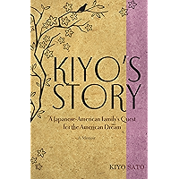 Kiyo's Story: A Japanese-American Family's Quest for the American Dream book cover