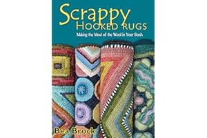 Scrappy Hooked Rugs: Making the Most of the Wool in Your Stash
