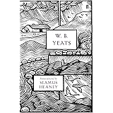 W. B. Yeats (Faber Poetry)