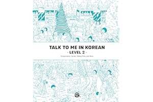 Level 2 Korean Grammar Textbook (Talk To Me In Korean Grammar Textbook)