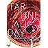 Tartine All Day: Modern Recipes for the Home Cook