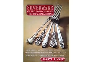 Silverware of the 20th Century: The Top 250 Patterns