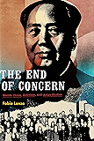 The End of Concern: Maoist China, Activism, and Asian Studies