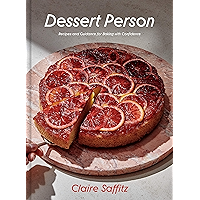 Dessert Person: Recipes and Guidance for Baking with Confidence book cover