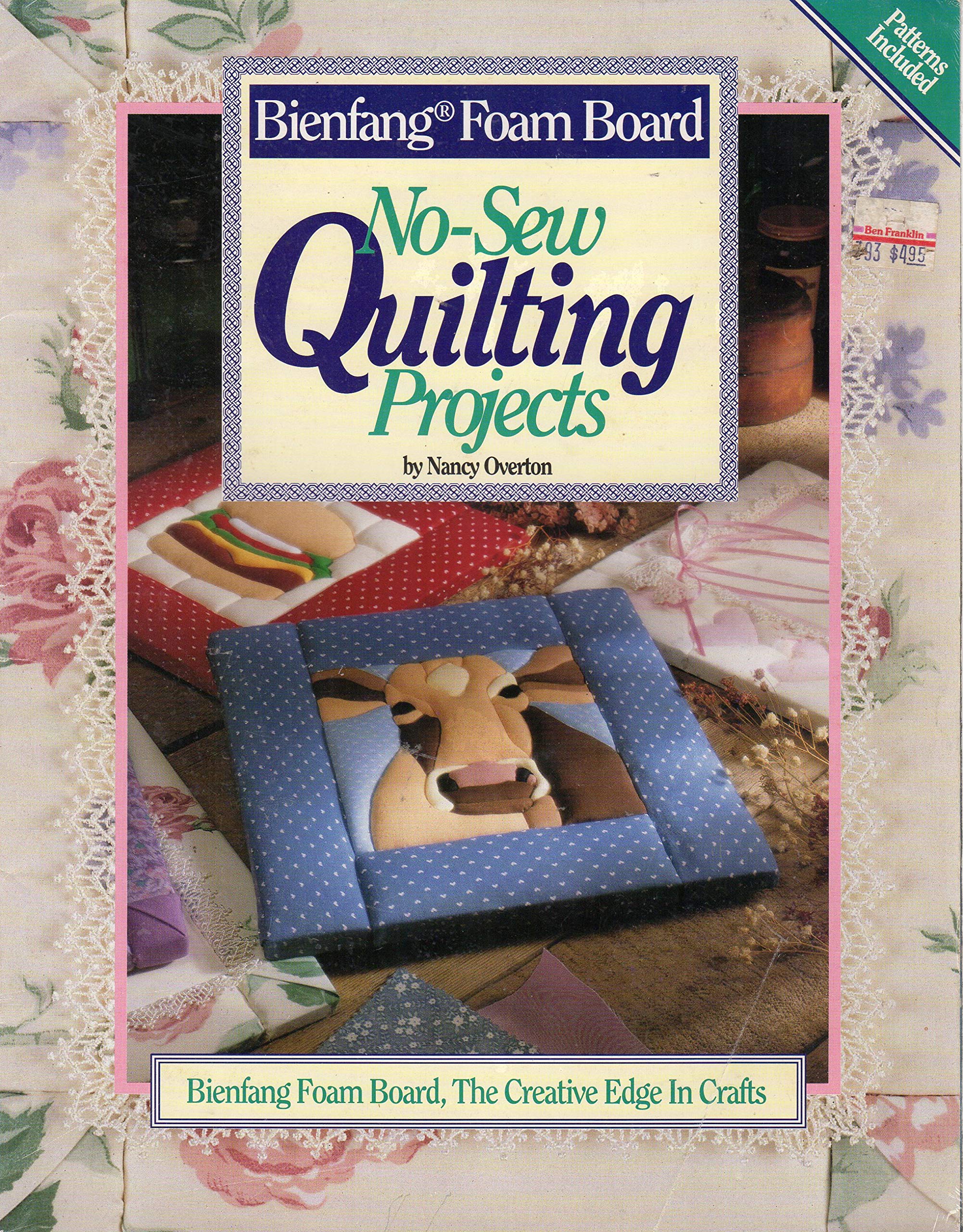 No Sew Quilting Projects Bienfang Foam Board The Creative Edge In Crafts Nancy Overton Amazon Com Books