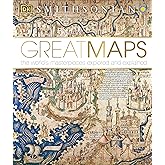 Great Maps: The World's Masterpieces Explored and Explained (DK History Changers)