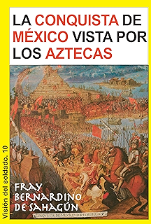 Amazoncom Historia Verdadera De La Conquista De La Nueva - 