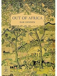 Out of Africa (Modern Library 100 Best Nonfiction Books)