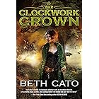 The Clockwork Crown (Clockwork Dagger Novels Book 2)