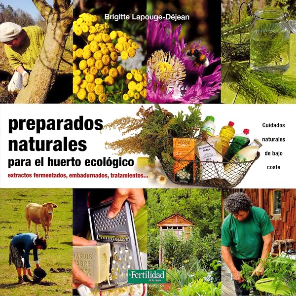 Manual práctico del huerto ecológico: huertos familiares, huertos ...