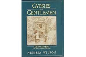 Gypsies and gentlemen : the life and times of the leisure caravan