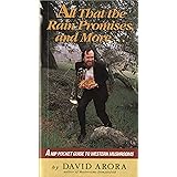 All That the Rain Promises and More: A Hip Pocket Guide to Western Mushrooms