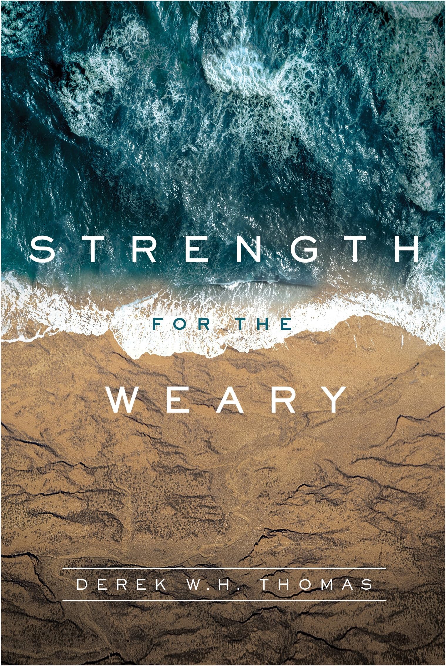 Strength for the Weary