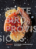 State Bird Provisions: A Cookbook