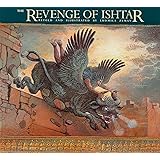 The Revenge of Ishtar (The Gilgamesh Trilogy)