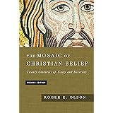 The Mosaic of Christian Belief: Twenty Centuries of Unity & Diversity ...