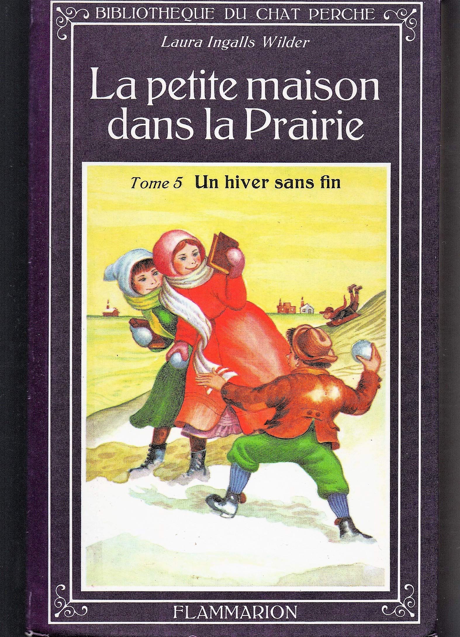Petite Maison Dans La Prairie T5 Un Hiver Sans Fin La Amazon De Ingalls Wilder Laura Fremdsprachige Bucher