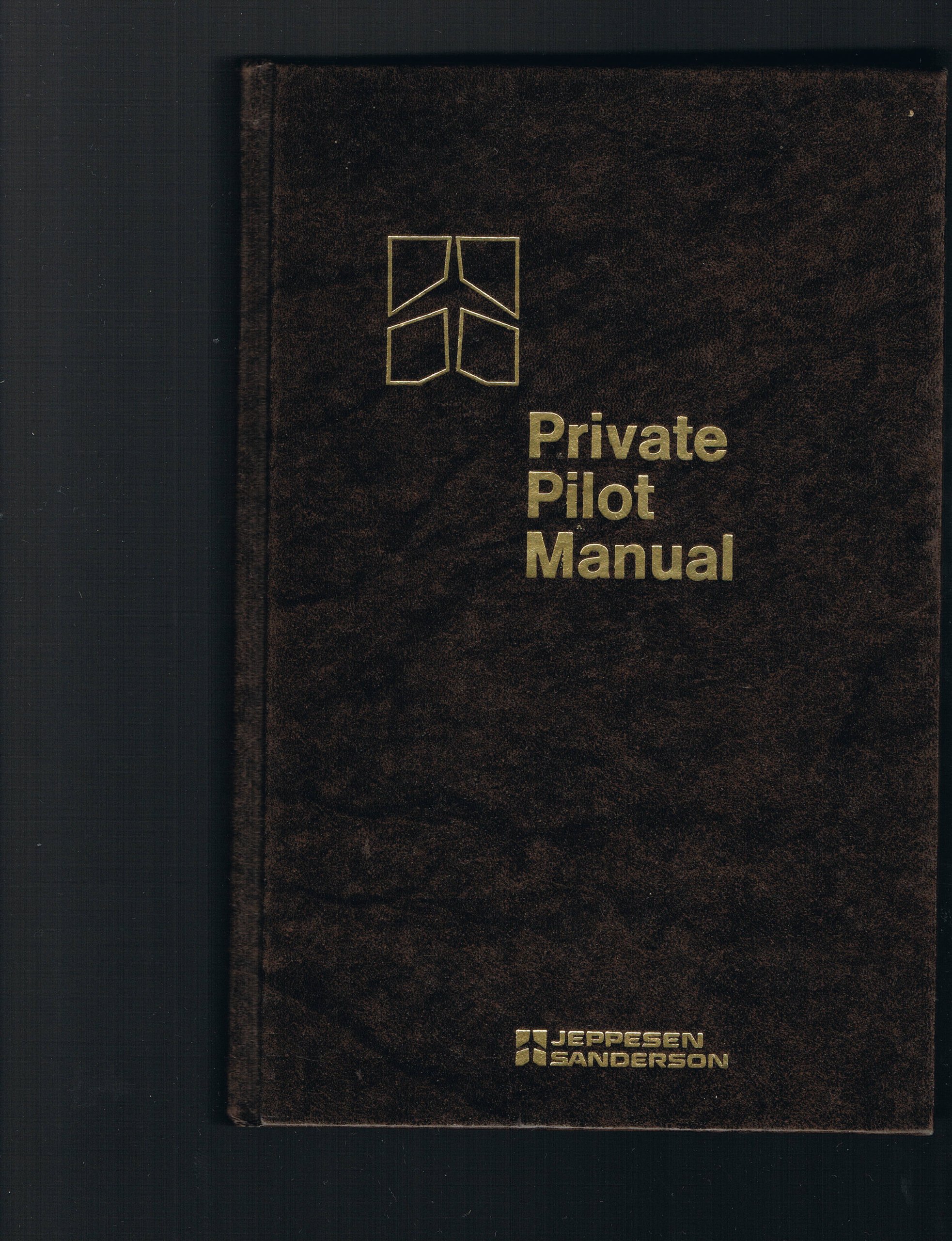 Private Pilot Manual Hardcover – Student Edition, 1984