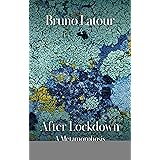 After Lockdown: A Metamorphosis