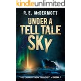 Under a Tell-Tale Sky: After the EMP (Disruption Trilogy Book 1)