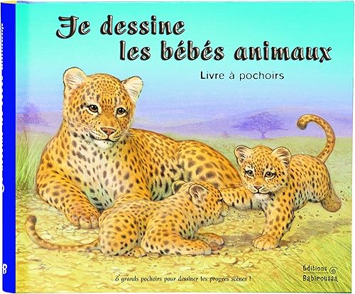 Download Je dessine les bébés animaux PDF