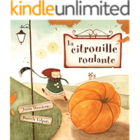 La citrouille roulante (3 ans + livre, livre pour enfants, livre d'automne, lecteur précoce, lecteur débutant, livre… book cover La citrouille roulante (3 ans + livre, livre pour enfants, livre d'automne, lecteur précoce, lecteur débutant, livre… book cover