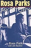 Rosa Parks: My Story