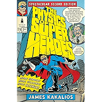The Physics of Superheroes: Spectacular Second Edition book cover