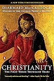 Christianity: The First Three Thousand Years
