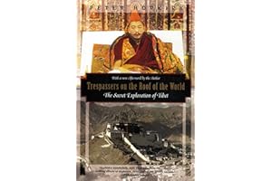 Trespassers on the Roof of the World: The Secret Exploration of Tibet (Kodansha Globe)