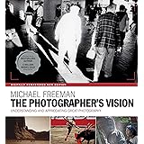 The Photographer's Vision Remastered