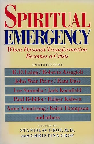 Download Spiritual Emergency: When Personal Transformation Becomes a Crisis PDF