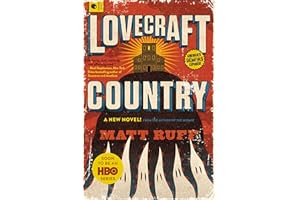 Lovecraft Country: A Novel