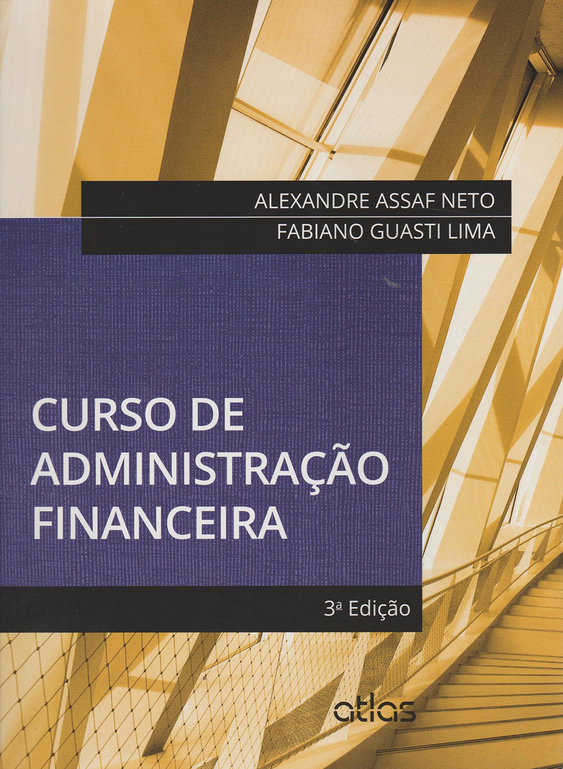 Curso de Administração Financeira PDF Alexandre Assaf Neto