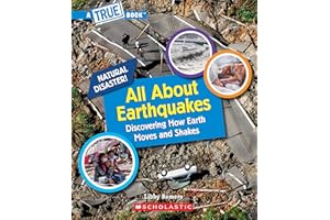 All About Earthquakes (A True Book: Natural Disasters)